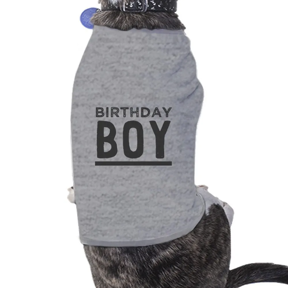 Birthday Boy Pets Grey Shirt