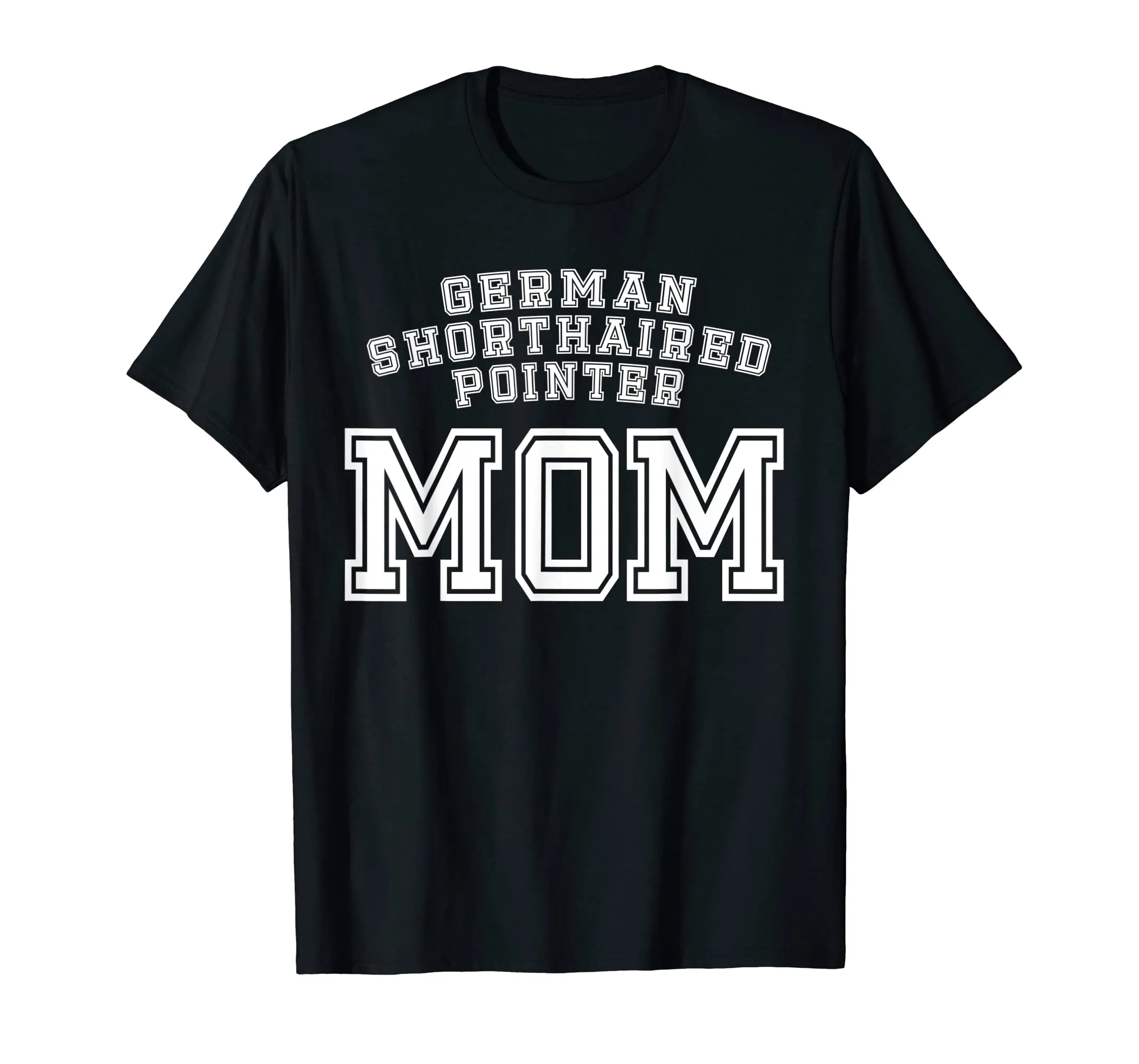 German Shorthaired Pointer Mom Mother Pet Dog Baby Shirt