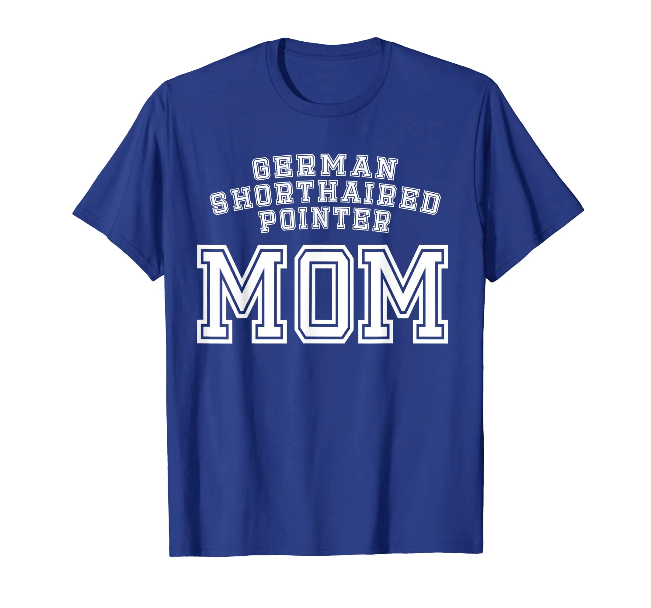 German Shorthaired Pointer Mom Mother Pet Dog Baby Shirt
