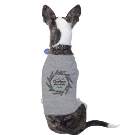 I Am The Best Christmas Decoration Wreath Pets Grey Shirt